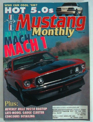 MUSTANG MONTHLY 1993 AUG - MACH 1 SPECIAL